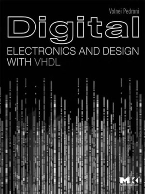 cover image of Digital Electronics and Design with VHDL